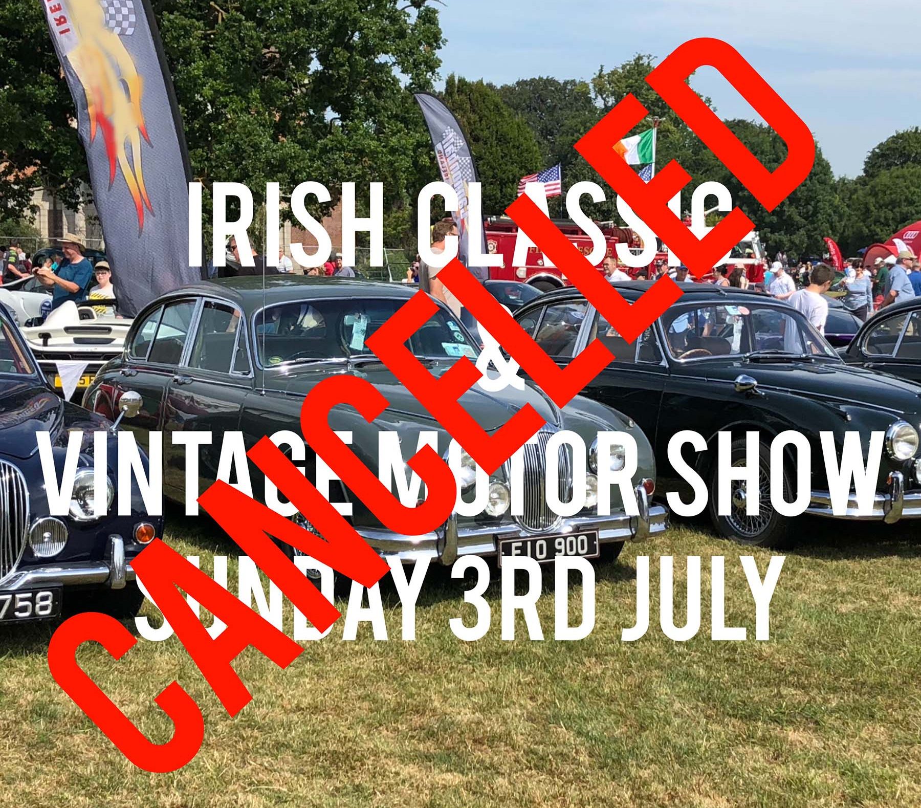 Cancellation of the 2022 Irish Classic & Vintage Motor Show